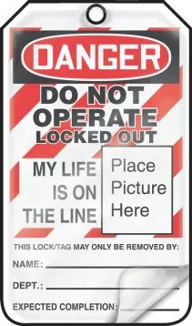 OSHA Danger Self Laminating Safety Tag: Do Not Operate Locked Out – Lockout/Tagout