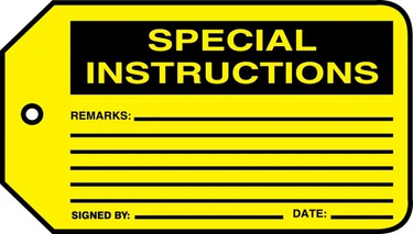 Safety Tag: Special Instructions – Lockout/Tagout