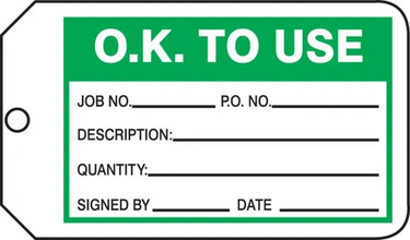Safety Tag: O.K. To Use – Lockout/Tagout
