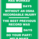 Write-A-Day Scoreboards: This Plant Has Worked _ Days Without An OSHA Recordable Injury - Previous Record – Lockout/Tagout