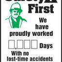 Write-A-Day Scoreboards: Safety First - We Have Proudly Worked _ Days With No Lost Time Accidents - Safety Pays! – Lockout/Tagout