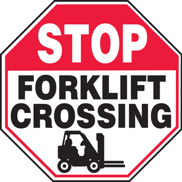 Stop Safety Sign: Forklift Crossing – Signs & Labels