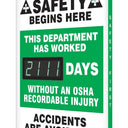 Electronic Scoreboards: This Department Has Worked _Days Without an OSHA Recordable Injury – Signs & Labels