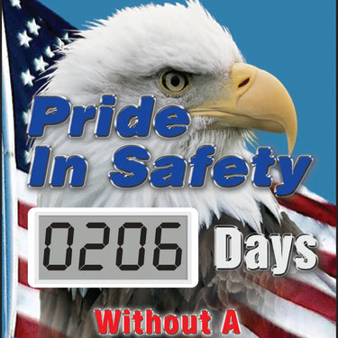 Electronic Scoreboards: Pride In Safety _ Days Without A Lost Time Accident (Eagle) – Signs & Labels