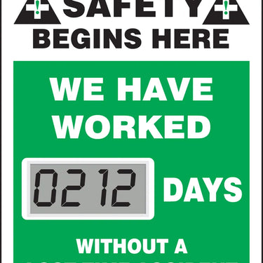 Electronic Scoreboards: On The Job Safety Begins Here - We Have Worked _ Days Without A Lost Time Accident – Signs & Labels