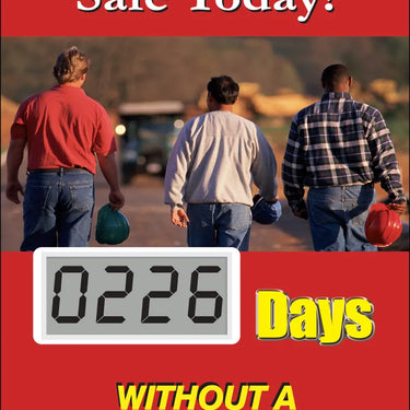 Electronic Scoreboards: Go Home Safe Today - _ Days Without A Lost Time Accident - Mini Digi-Day® – Signs & Labels