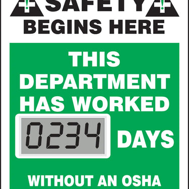Electronic Scoreboards: On The Job Safety Begins Here - This Department Has Worked _ Days Without an OSHA Recordable Injury – Signs & Labels