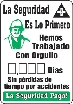 Write-A-Day Scoreboards: Safety First - We Have Proudly Worked _ Days With No Lost Time Accidents - Safety Pays! – Lockout/Tagout
