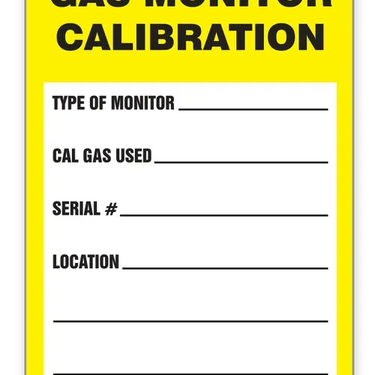 Safety Tags: Tags By-The-Roll - Gas Monitor Calibration – Lockout/Tagout