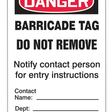 OSHA Danger Safety Tags: Tags By-The-Roll- Barricade Tag – Lockout/Tagout