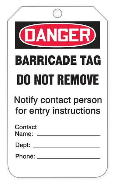 OSHA Danger Safety Tags: Tags By-The-Roll- Barricade Tag – Lockout/Tagout