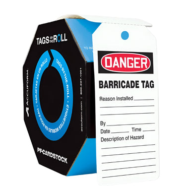 OSHA Danger Safety Tags: Tags By-The-Roll- Barricade Tag – Lockout/Tagout