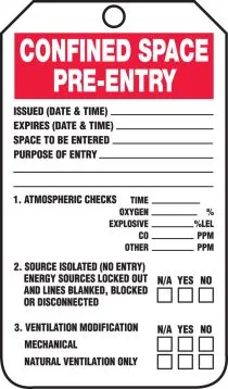 Confined Space Status Safety Tag: Confined Space Pre-Entry – Lockout/Tagout