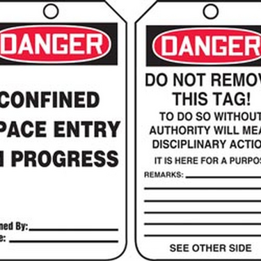 OSHA Danger Safety Tag: Confined Space Entry In Progress – Lockout/Tagout