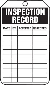 Inspection Status Safety Tag: Inspection Record – Lockout/Tagout