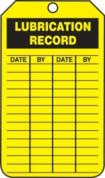 Safety Tag: Lubrication Record – Lockout/Tagout