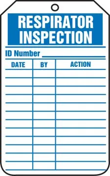 Equipment Status Safety Tag: Respirator Inspection – Lockout/Tagout