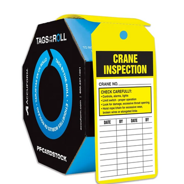 Tags By-The-Roll: Crane Inspection – Lockout/Tagout