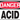 OSHA Danger Safety Sign: Acid