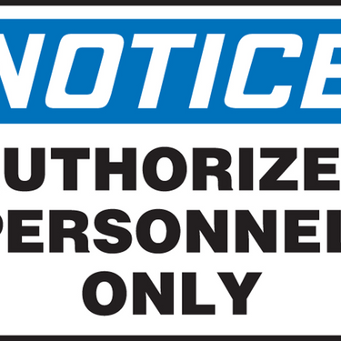 OSHA Notice Safety Sign: Authorized Personnel Only – Signs & Labels