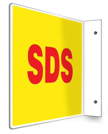 Projection Sign: SDS – Signs & Labels